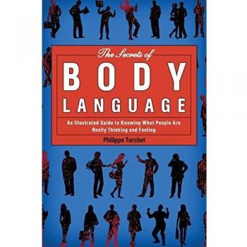 Body Language Mastery: Unlocking Nonverbal Communication Secrets by Philippe Turchet