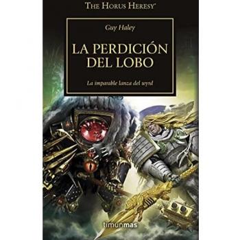The Horus Heresy nº 49/54 La perdición del lobo