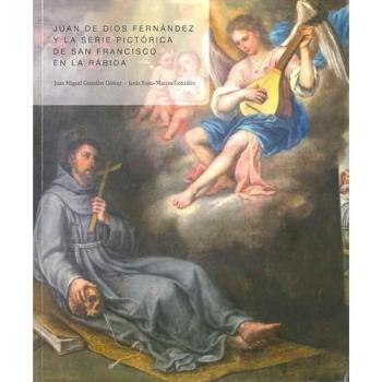Juan de Dios Fernández y la serie pictórica de San Francisco en la Rábida