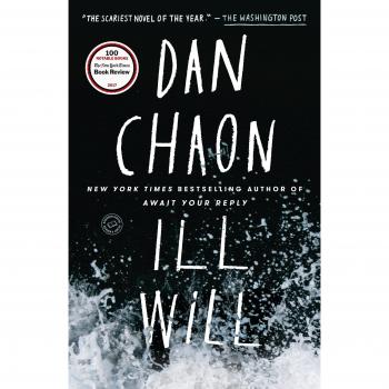 Ill Will: A Novel (Paperback) by Dan Chaon - Psychological Thriller with Dark Themes