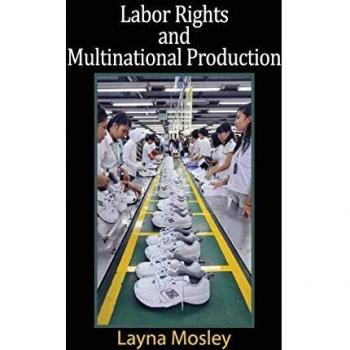 Cambridge University Press Labor Rights and Global Manufacturing Insights