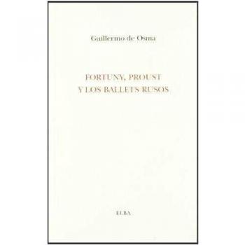 FORTUNY PROUST Y LOS BALETS RUSOS