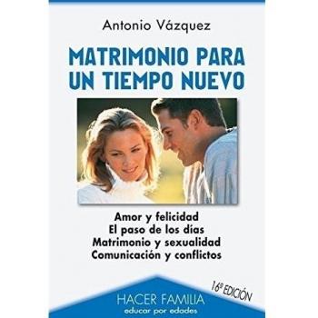 Matrimonio para un tiempo nuevo