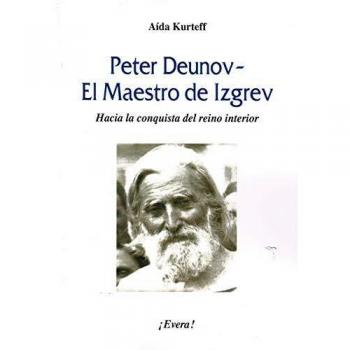 Peter Deunov-El Maestro De Izgrev