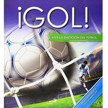 ¡Gol!: Vive la emoción del fútbol - Clive Gifford