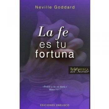 La fe es tu fortuna