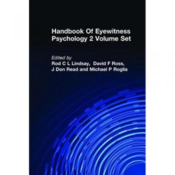Handbook Of Eyewitness Psychology 2 Volume Set