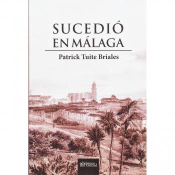 Sucedió en Málaga