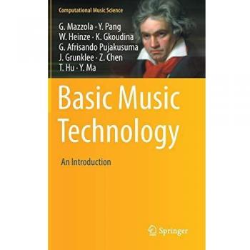 Essential Music Technology: A Comprehensive Guide to Computational Music Science