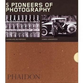 5 Pioneros de la Fotografía: James Vanderzee, Eadweard Muybridge, Martin Chambi, Daido Moriyama y Mathew Brady - Edición Ilustrada