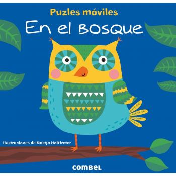 Puzles móviles. En el bosque - HOLTFRETER, NATASJA