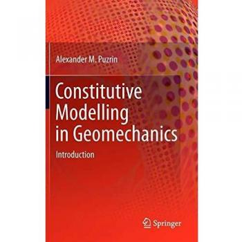 Constitutive Modelling in Geomechanics: Introduction