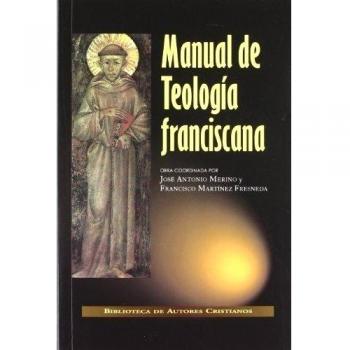 Manual de teología franciscana