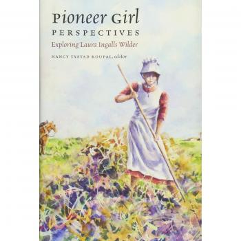 Pioneer Girl Perspectives: Exploring Laura Ingalls Wilder
