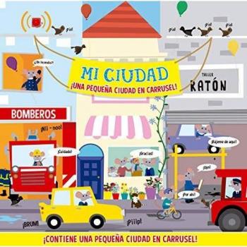 Mi ciudad; ¡Una pequeña ciudad en carrusel!