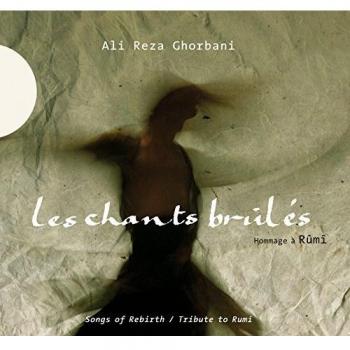 Ghorbani alireza les chants brules