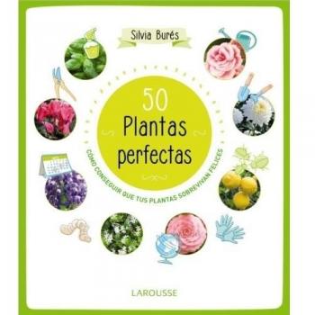 50 Plantas Perfectas - Silvia Burés