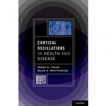 Cortical Oscillations in Health and Disease