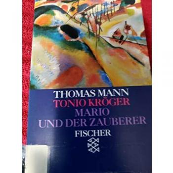 Tonio Kröger / Mario und der Zauberer