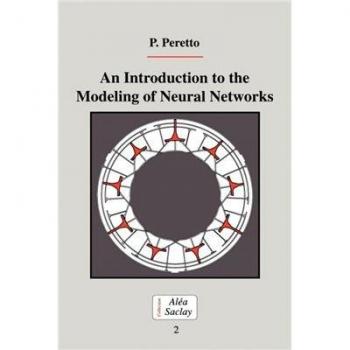 Introducción a la Modelización de Redes Neuronales - Monografías y Textos en Física Estadística, No 2