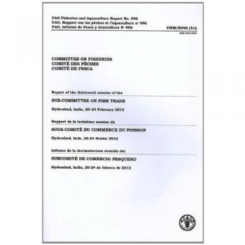 Report of the Thirteenth Session of the Sub-Committee on Fi