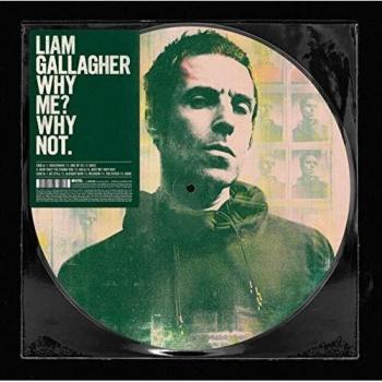 Vinilo Picture Disc Exclusivo Liam Gallagher - Why Me? Why Not 2019