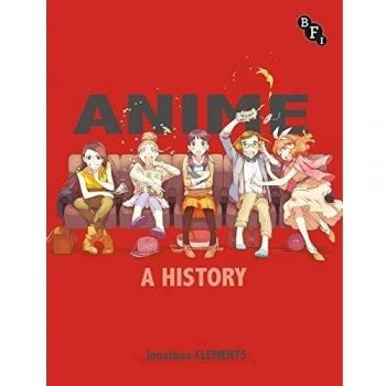 Anime: A History