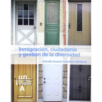 Inmigración,ciudadanía y gestión de la diversidad