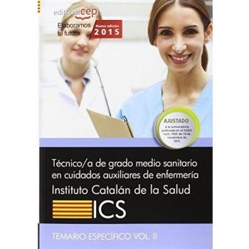 Técnico/a de grado medio sanitario en cuidados auxiliares de enfermería. Instituto Catalán de la Salud