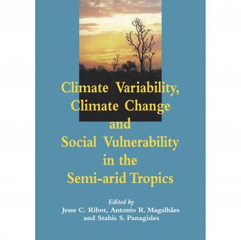 Variabilidad Climática, Cambio Climático y Vulnerabilidad Social en los Trópicos Semiáridos