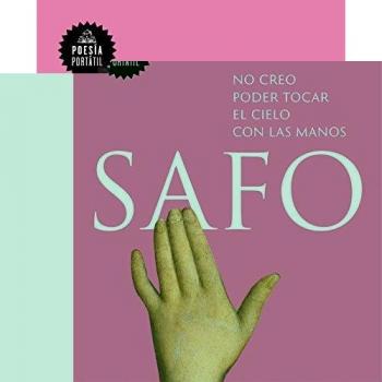 No creo poder tocar el cielo con las manos - Safo