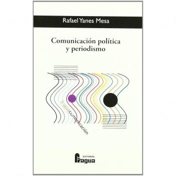 COMUNICACION POLITICA Y PERIODISMO