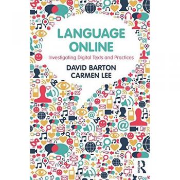 Language Online: Investigating Digital Texts and Practices