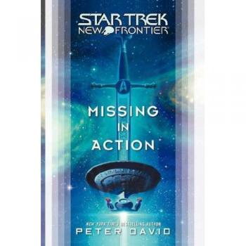 Star Trek: Nueva Frontera - Desaparecido en Acción (Edición de Bolsillo) por Peter David