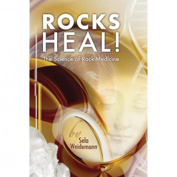 ROCAS QUE SANAN: La Ciencia de la Medicina con Rocas