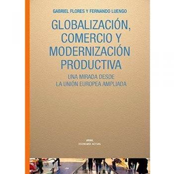 Globalización, comercio y modernización productiva: 18