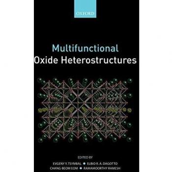 Oxford University Press Multifunctional Oxide Heterostructures - Advanced Functional Oxides