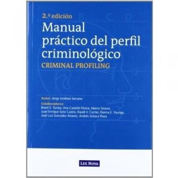 Manual práctico del perfil criminológico