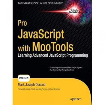 Pro JavaScript con MooTools: Aprendiendo Programación Avanzada en JavaScript