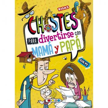 Chistes para divertirse con mamá y papá