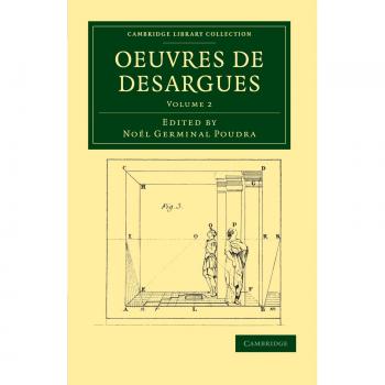 Obras de Desargues - Conjunto de 2 Volúmenes (Colección de Biblioteca de Cambridge - Matemáticas)