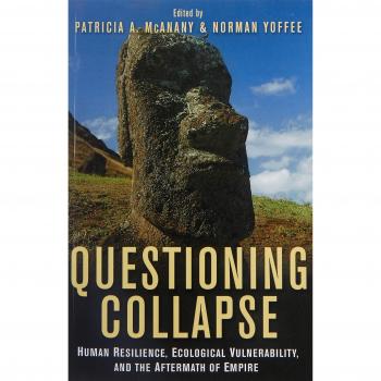 Questioning Collapse: Human Resilience and Ecological Vulnerability in Post-Empire Contexts