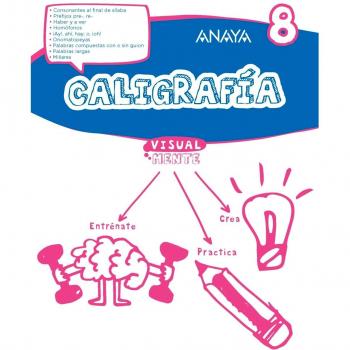 Caligrafía 8. - Anaya Educación