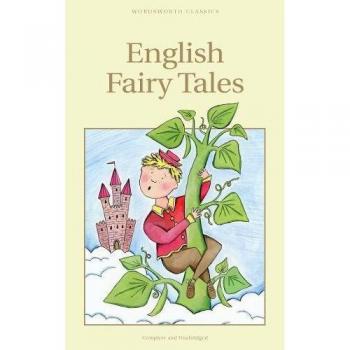 Cuentos de Hadas Ingleses - Edición Clásica con Ilustraciones de Arthur Rackham y Flora Annie Steel