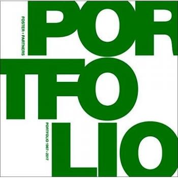 Foster, N: Foster + Partners Portfolio