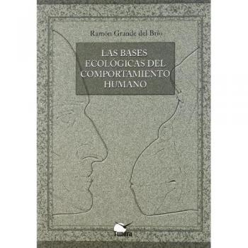 BASES ECOLOGICAS DEL COMPORTAMIENTO HUMANO,LAS