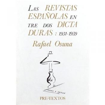 Las revistas españolas entre dos dictaduras