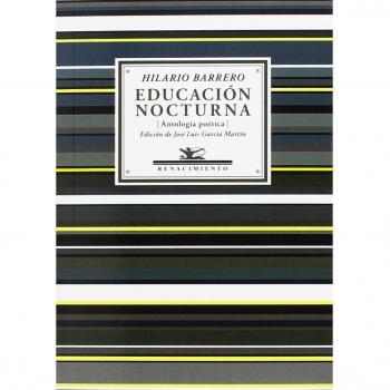 Educación nocturna: Antología poética