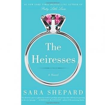 The Heiresses: A Novel by Sara Shepard - English Edition