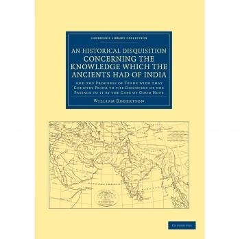 Disquisición Histórica sobre el Conocimiento de la India en la Antigüedad: Progreso del Comercio con ese País - Colección Bibliotecaria de Historia del Sur de Asia